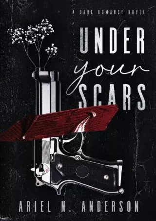 $PDF$/READ Under Your Scars: A Dark Romance Novel
