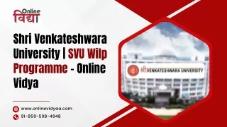 Shri Venkateshwara University | SVU Wilp Programme – Online Vidya