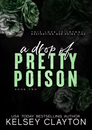PDF_⚡ A Drop of Pretty Poison: A Brother's Best Friend Romance (Pretty Poison