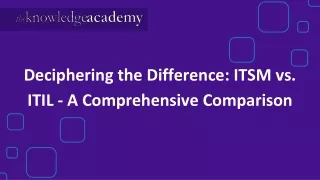 deciphering the difference itsm vs itil a comprehensive comparison