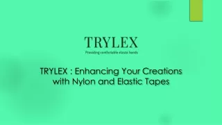 Enhancing Your Creations with Nylon and Elastic Tapes