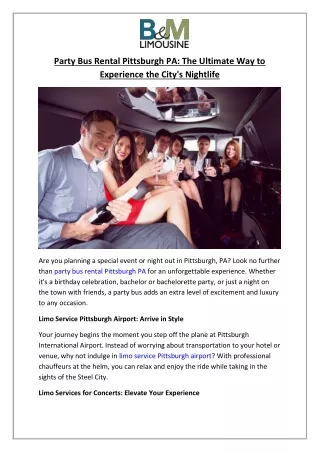 Party Bus Rental Pittsburgh PA: The Ultimate Way to Experience the City's Nightl