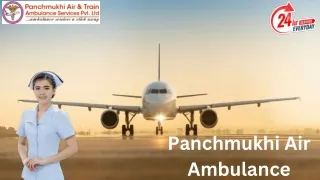 Use Fastest Medical Deportation by Panchmukhi Air Ambulance Services in Delhi and Patna