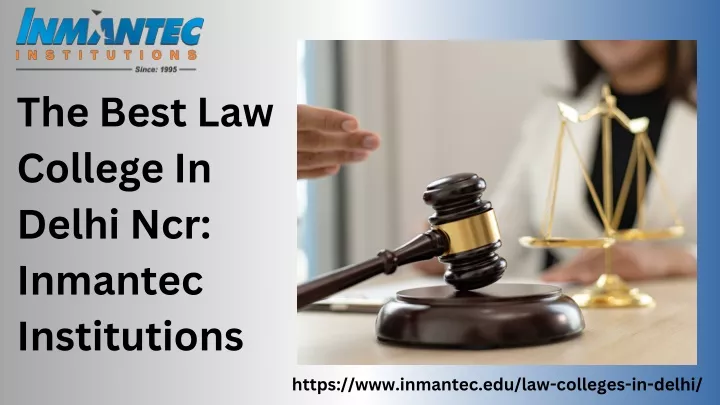the best law college in delhi ncr inmantec