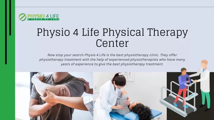 physio 4 life physical therapy center