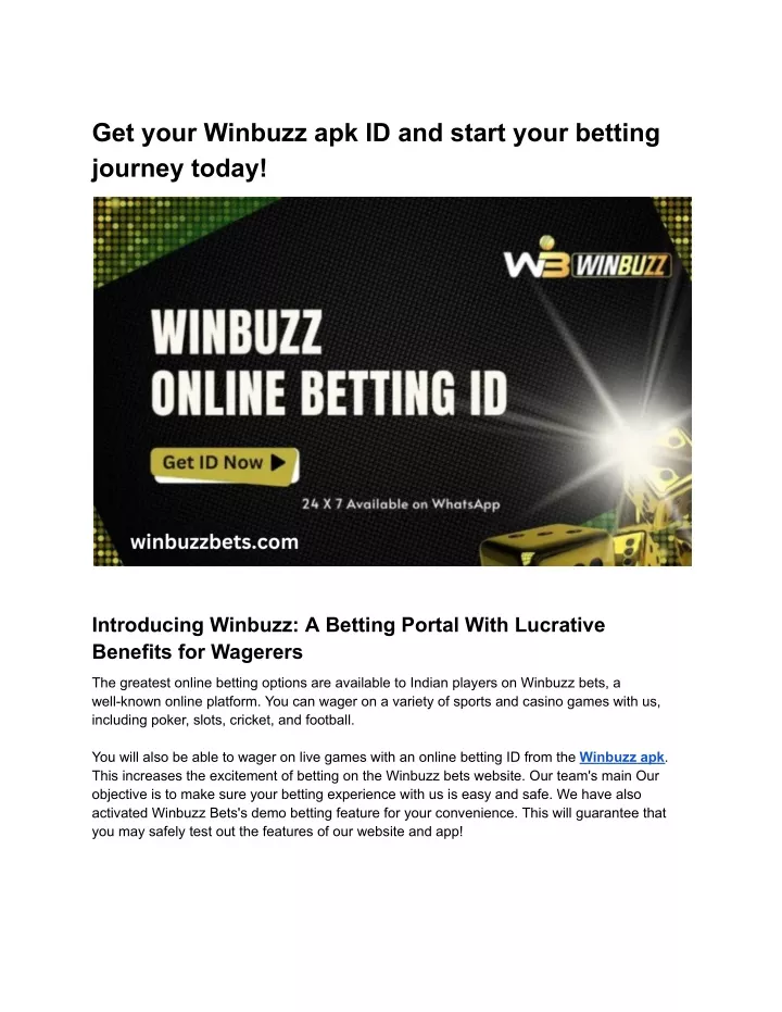 get your winbuzz apk id and start your betting