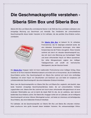 Die Geschmacksprofile verstehen - Siberia Slim Box und Siberia Box