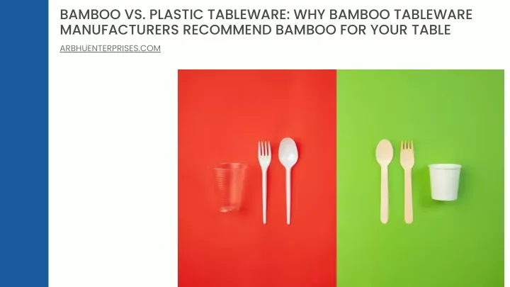 bamboo vs plastic tableware why bamboo tableware