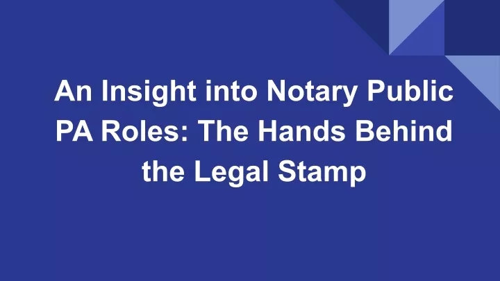 an insight into notary public pa roles the hands