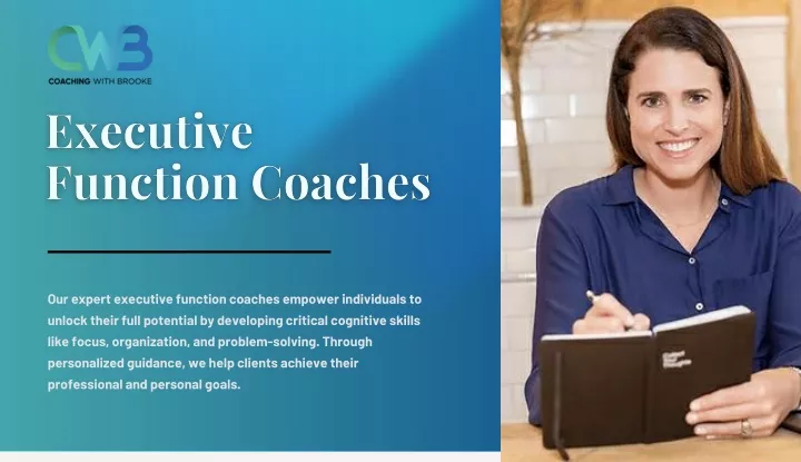 our expert executive function coaches empower
