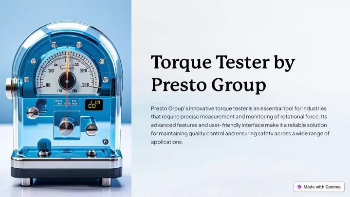 torque tester by presto group