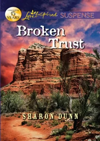 ❤[PDF]⚡ Broken Trust (Love Inspired Suspense)