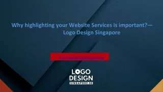 Why highlighting your Website Services is important— Logo Design Singapore