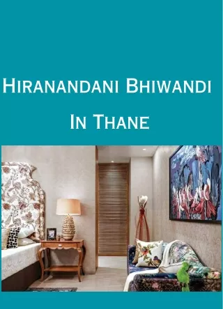 Hiranandani Bhiwandi Thane | Space For Healthy Living