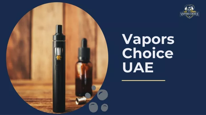 vapors choice uae