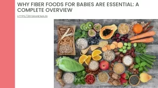 Why Fiber Foods for Babies Are Essential A Complete Overview