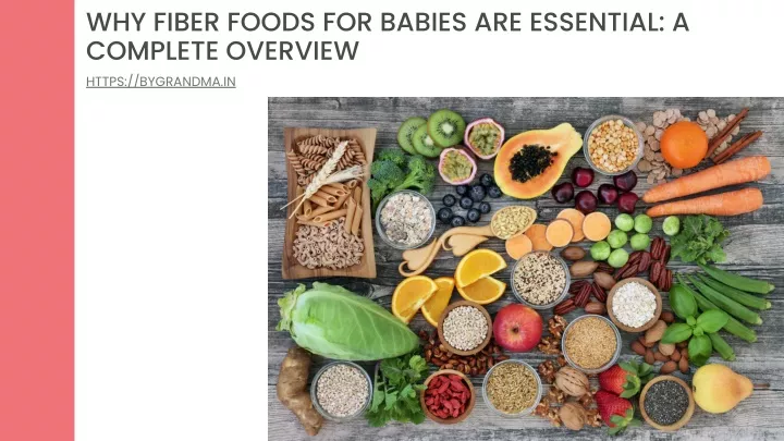 why fiber foods for babies are essential