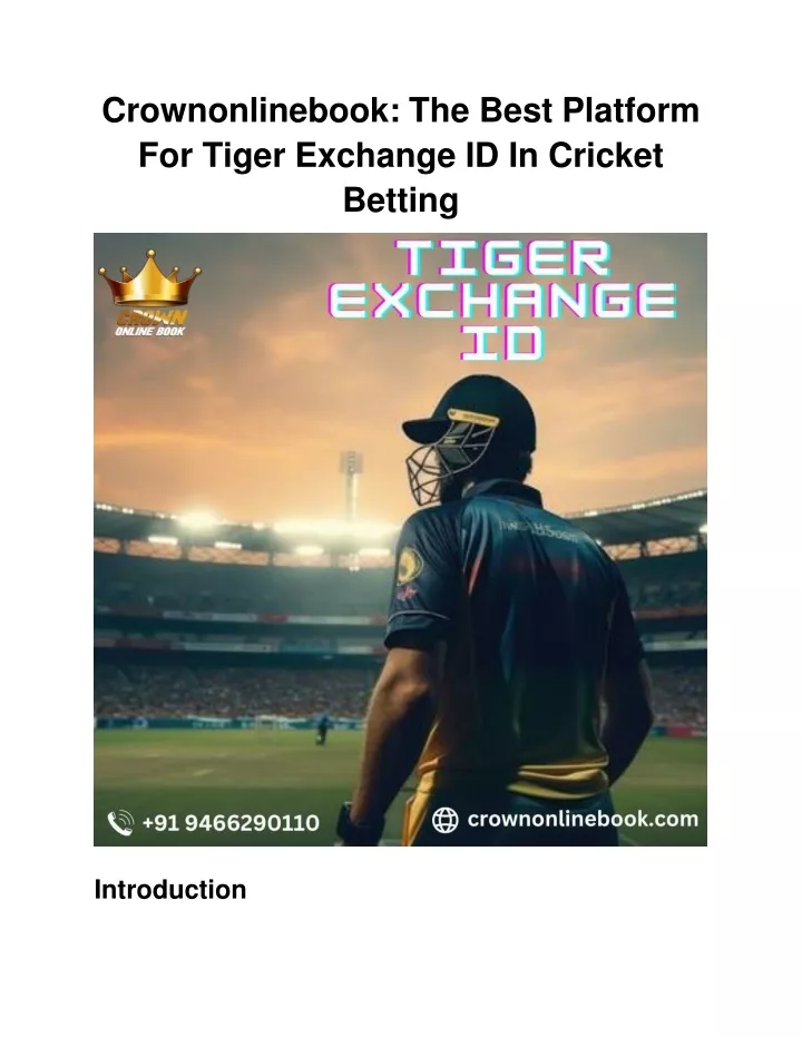 crownonlinebook the best platform for tiger exchange id in cricket betting