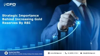 Strategic Importance Behind Increasing Gold Reserves By RBI