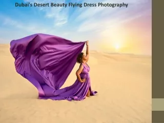 Dubai's Desert Beauty Flying Dress Photography