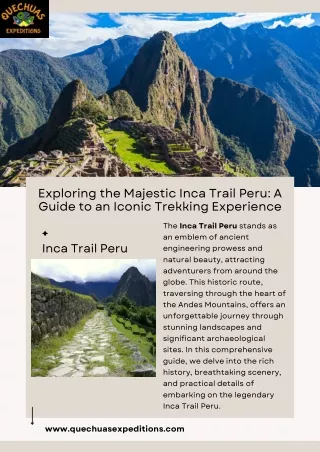 Exploring the Majestic Inca Trail Peru A Guide to an Iconic Trekking Experience