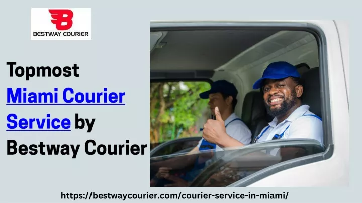 https bestwaycourier com courier service in miami