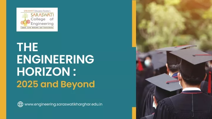 the engineering horizon 2025 and beyond