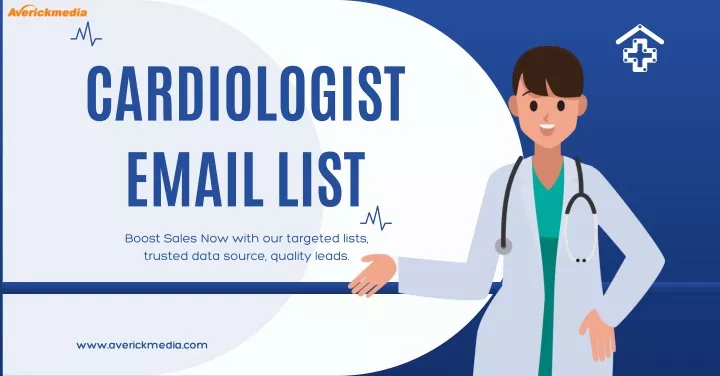 cardiologist email list boost sales now with