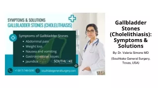 Gallbladder Stones - (Cholelithiasis) Symptoms & Solutions