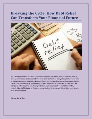 Breaking the Cycle: How Debt Relief Can Transform Your Financial Future