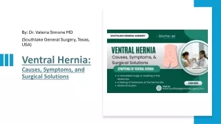 Ventral Hernia - Causes, Symptoms, and Surgical Solutions