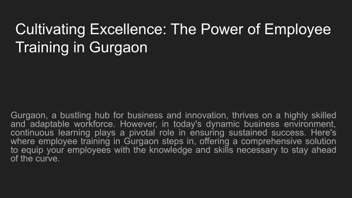 cultivating excellence the power of employee