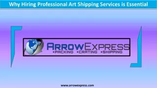Why Hiring Professional Art Shipping Services is Essential