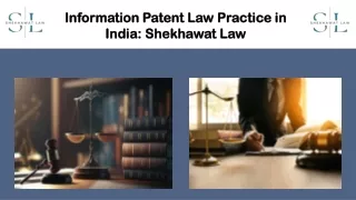 Information Patent Law Practice in India: Shekhawat Law