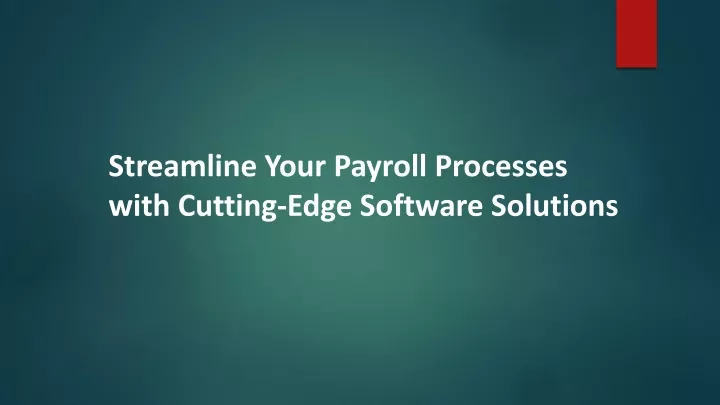 streamline your payroll processes with cutting