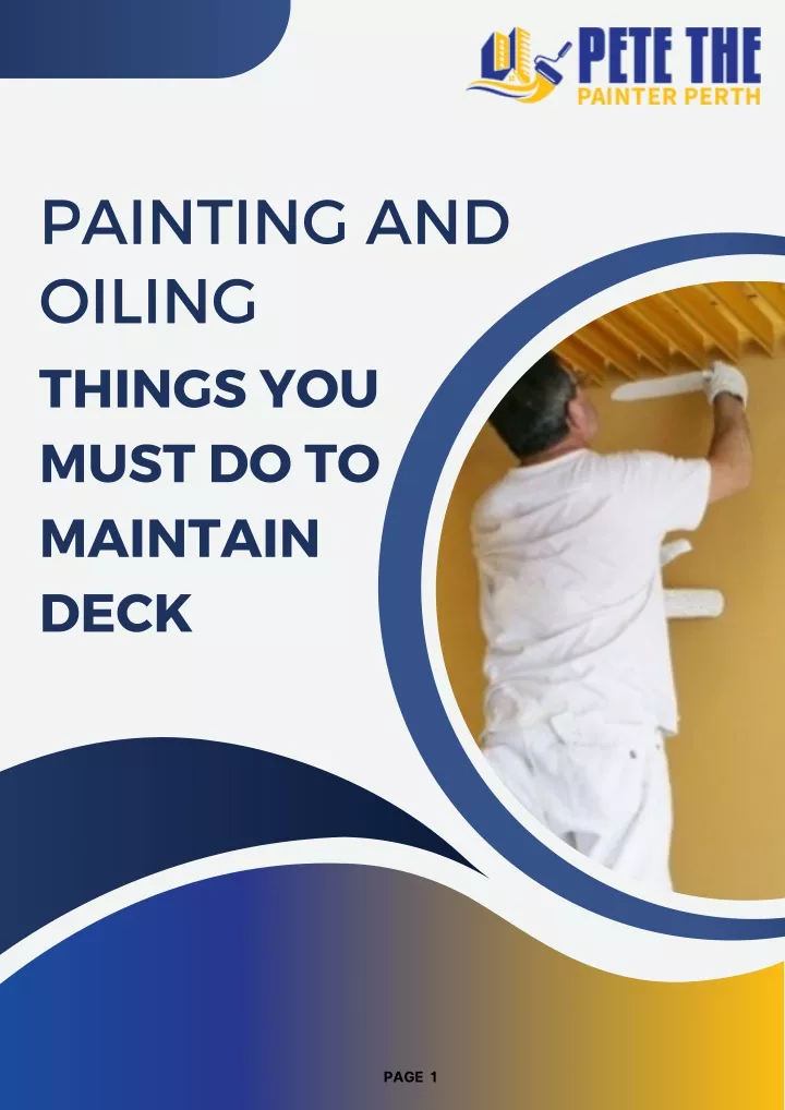 painting and oiling things you must