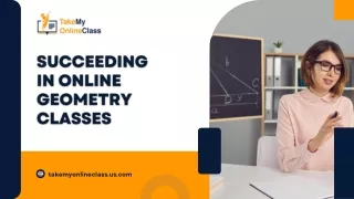 Succeeding in Online Geometry Classes