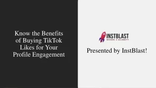 Know the Benefits of Buying TikTok Likes for Your Profile Engagement