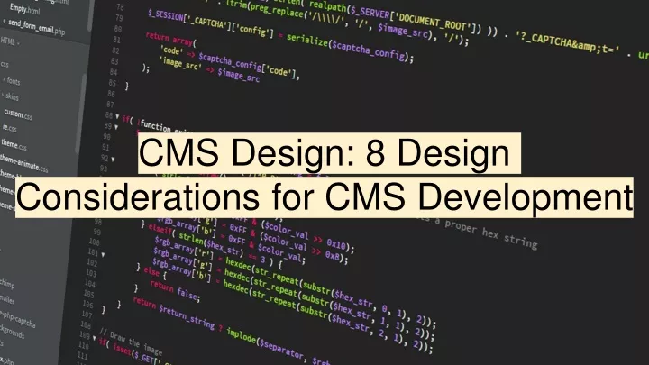 PPT - CMS Design: 8 Design Considerations for CMS Development ...