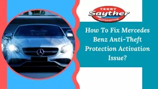 How To Fix Mercedes Benz Anti-Theft Protection Activation Issue