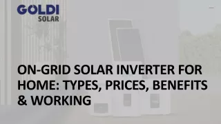 On-grid Solar Inverter For Home Types, Prices, Benefits & Working