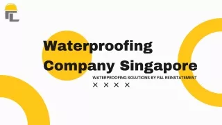 Waterproofing Company Singapore