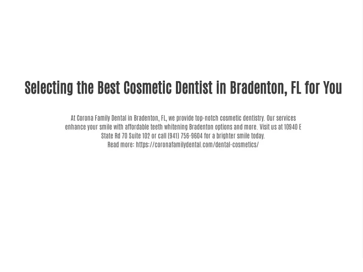 selecting the best cosmetic dentist in bradenton