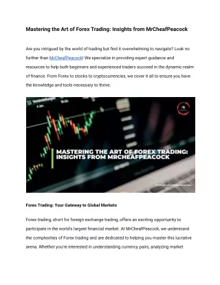 Mastering the Art of Forex Trading_ Insights from MrCheafPeacock