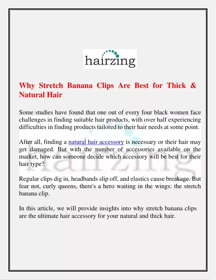 why stretch banana clips are best for thick