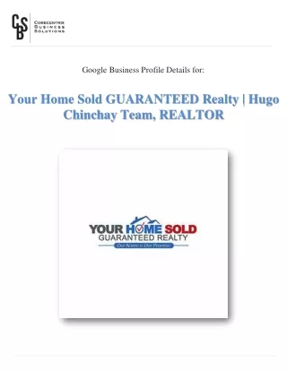 Your Home Sold GUARANTEED Realty | Hugo Chinchay Team, REALTOR
