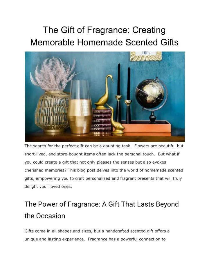 the gift of fragrance creating memorable homemade