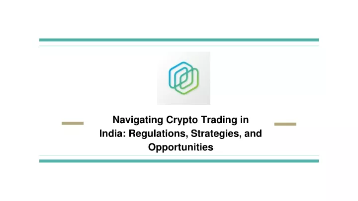 navigating crypto trading in india regulations