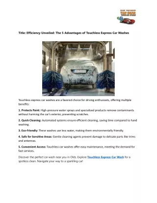 Efficiency Unveiled- The 5 Advantages of Touchless Express Car Washes