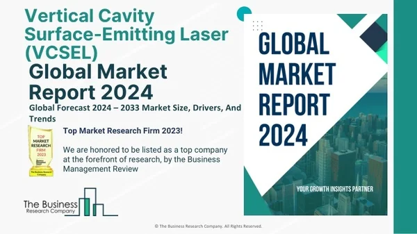 PPT - Vertical Cavity Surface-Emitting Laser (VCSEL) Market Growth ...